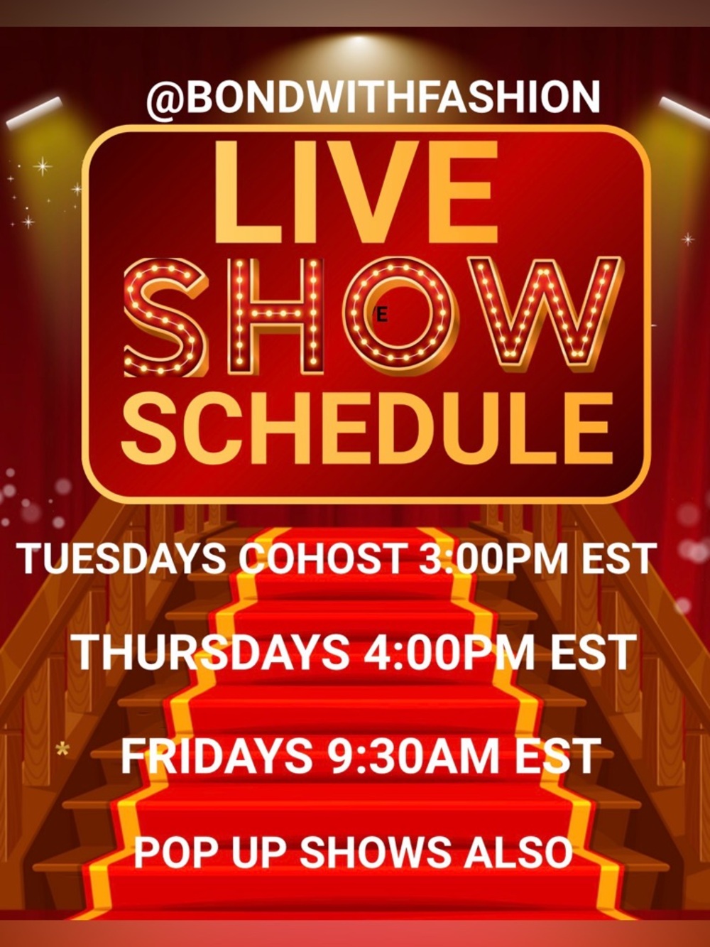 Schedule for My Live Shows. Name Brands from XS-3X on Sale.  Times May Vary.
